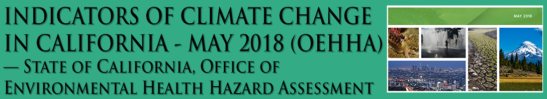 Science - Breaking - Indicators of Climate Change in California - May 2018 report by the State of California, Office of Health Hazard Assessment